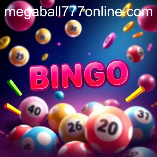 Exploring the Thrilling World of Online Bingo with Megaball777